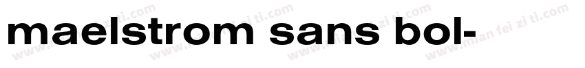 maelstrom sans bol字体转换